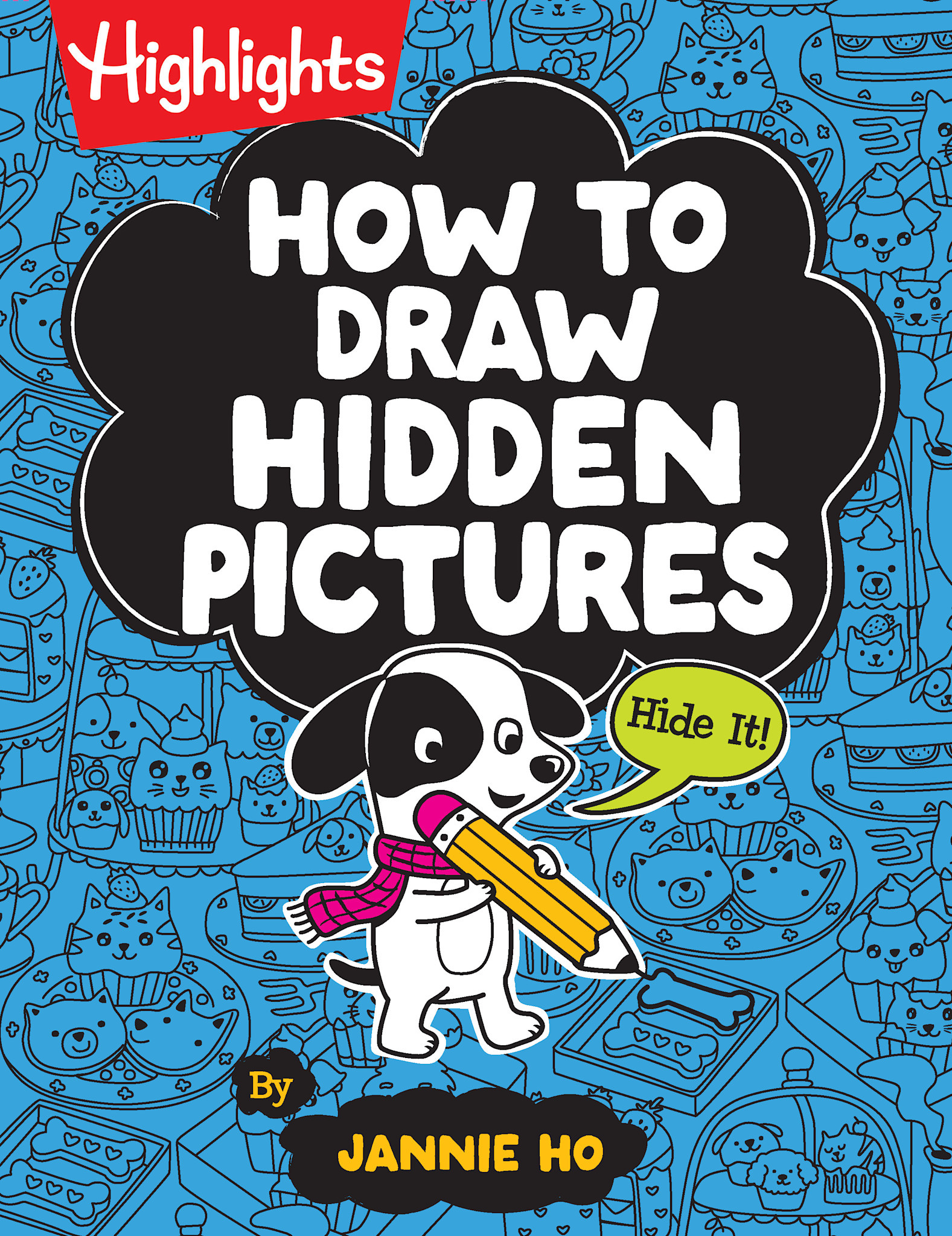 Highlights Press How to Draw Hidden Pictures