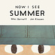 Tundra Books Now I See Summer