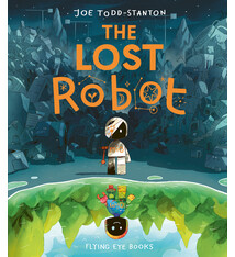 Flying Eye Books The Lost Robot