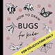 Paige Tate & Co All the Bugs: How to Draw Books for Kids