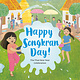 Viking Books for Young Readers Happy Songkran Day!: The Thai New Year Celebration