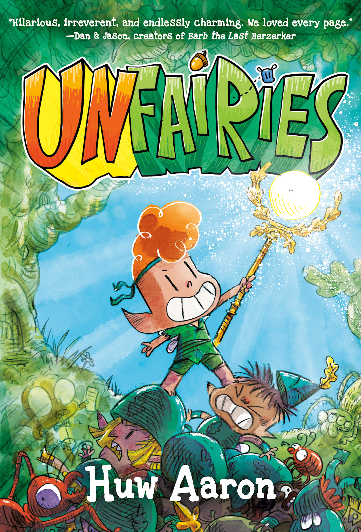 G.P. Putnam's Sons Books for Young Readers Unfairies: A Graphic Novel