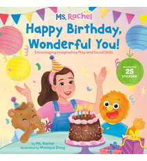 Random House Books for Young Readers Happy Birthday, Wonderful You!: Encouraging Imaginative Play and Social Skills (Ms. Rachel): Includes 25 Stickers