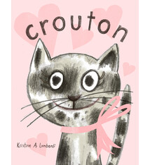 Random House Books for Young Readers Crouton: One Cat's Adoption Tale