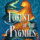 Philomel Books Forest of the Pygmies (Memories of the Eagle and the Jaguar #3)
