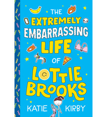 Random House Books for Young Readers The Extremely Embarrassing Life of Lottie Brooks