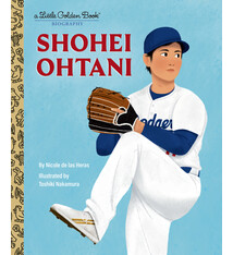 Golden Books Shohei Ohtani: A Little Golden Book Biography