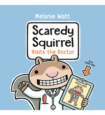 Random House Books for Young Readers Scaredy Squirrel Visits the Doctor