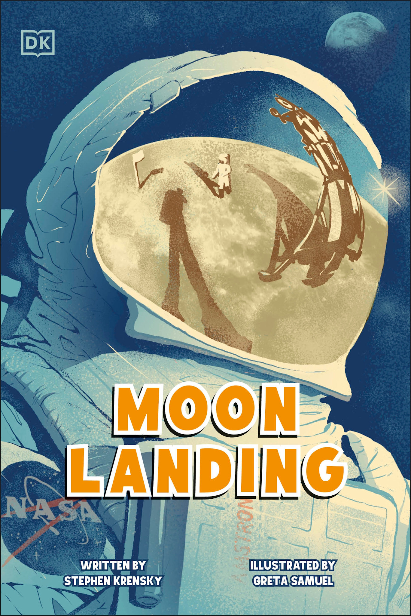 DK Children Moon Landing: The Incredible Story of the Apollo 11 Mission