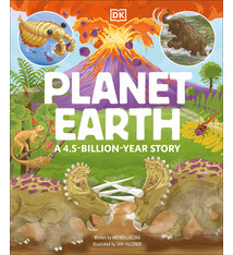 DK Children Planet Earth: A 4.5 Billion Year Story: Discover Incredible Lost Worlds from the Past