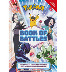 DK Children Pokemon Book of Battles: The Official Guide to Battles in Pokemon Horizons The Series