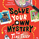 Penguin Workshop Solve Your Own Mystery: The Time Thief