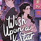 Wish Upon a K-Star