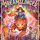 Dreamslinger
