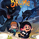 Brume, Volume 2: The Forest of Lost Souls