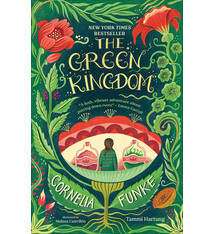 The Green Kingdom: New York Times Bestseller