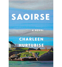 Celadon Books Saoirse: A Novel