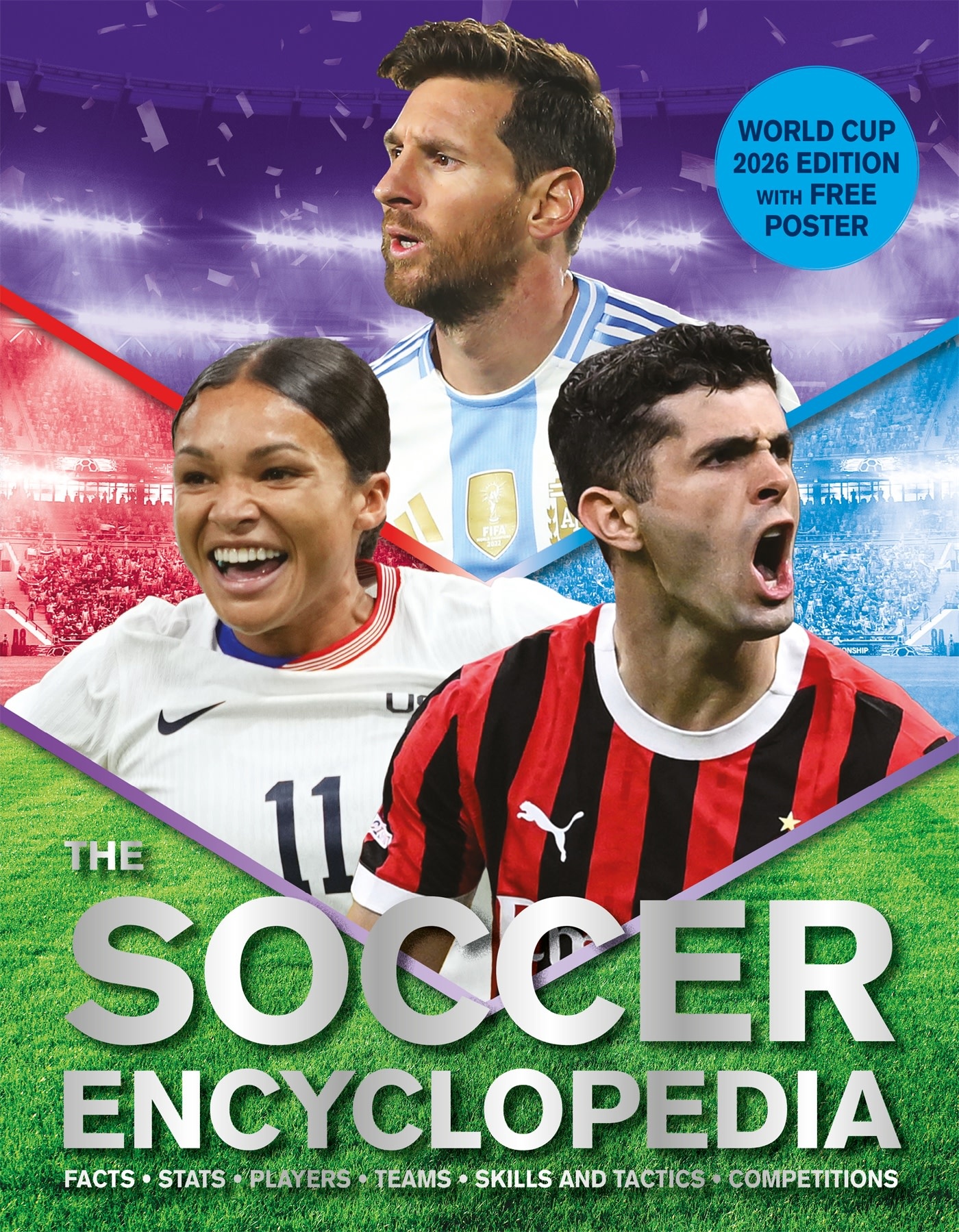 Kingfisher The Kingfisher Soccer Encyclopedia: Facts • Stats • Players • Teams • Skills and Tactics • Competitions