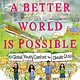 First Second A Better World Is Possible: Global Youth Confront the Climate Crisis