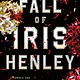Wednesday Books The Fall of Iris Henley