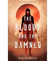 Roaring Brook Press The Bloody and the Damned