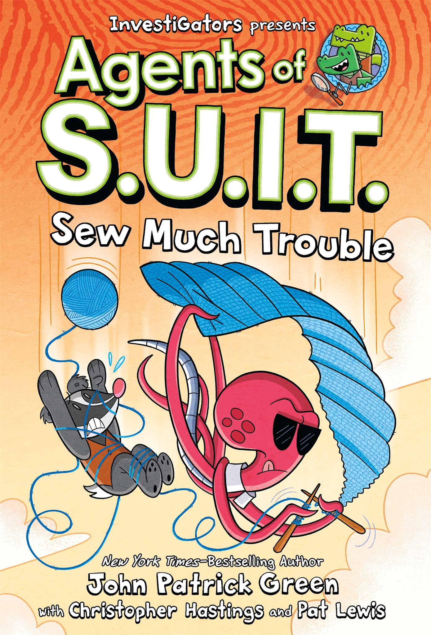 First Second Investigators: Agents of S.U.I.T.: Sew Much Trouble