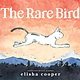 Roaring Brook Press The Rare Bird