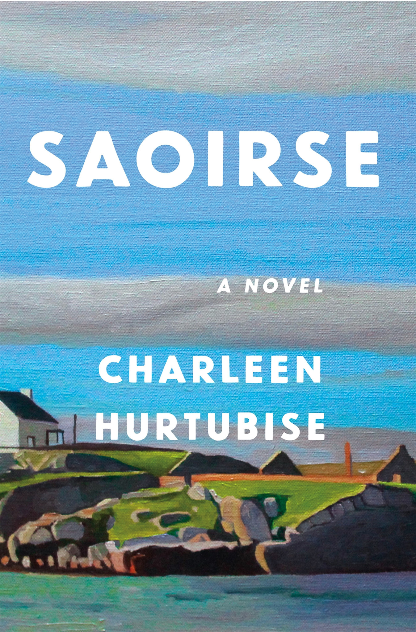 Celadon Books Saoirse: A Novel