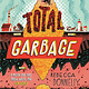 Square Fish Total Garbage: A Messy Dive into Trash, Waste, and Our World