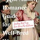 Castle Point Books The Jane Austen Romance Guide for Well-Bred Women: Spotting Red Flags from Across the Ballroom