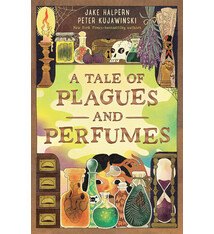 Roaring Brook Press A Tale of Plagues and Perfumes
