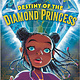 Bloomsbury Children's Books Destiny of the Diamond Princess