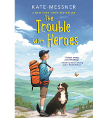 Bloomsbury Children's Books The Trouble with Heroes