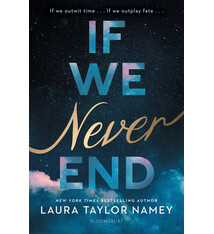Bloomsbury YA If We Never End