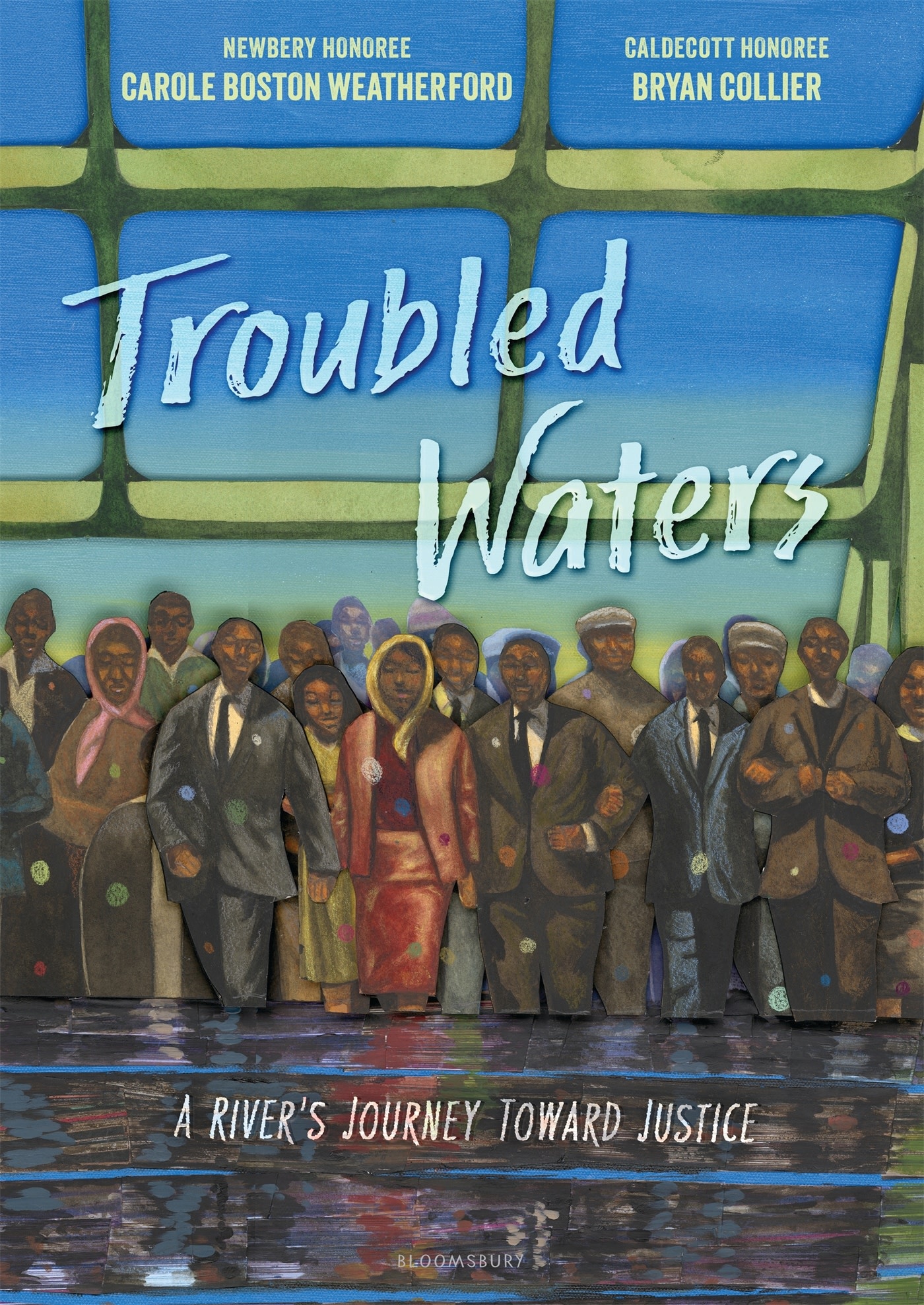 Bloomsbury Children's Books Troubled Waters: A River's Journey Toward Justice
