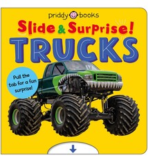 Priddy Books US Trucks and Things That Go (Slide & Surprise): Pull the tabs for a fun surprise!