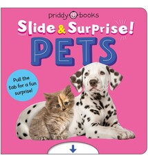Priddy Books US Pets (Slide & Surprise!): Pull the tab for a fun surprise!