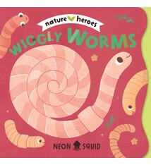 Wiggly Worms (Nature Heroes)