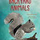 Gibbs Smith A Kid's Guide to Backyard Animals
