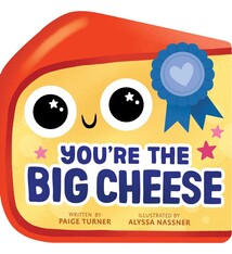 little bee books You're the Big Cheese (A Shaped Novelty Board Book for Toddlers)
