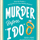 Adams Media Murder Before "I Do": Book 3: Solve the Puzzles—and the Plot of a Cozy Wedding Mystery!