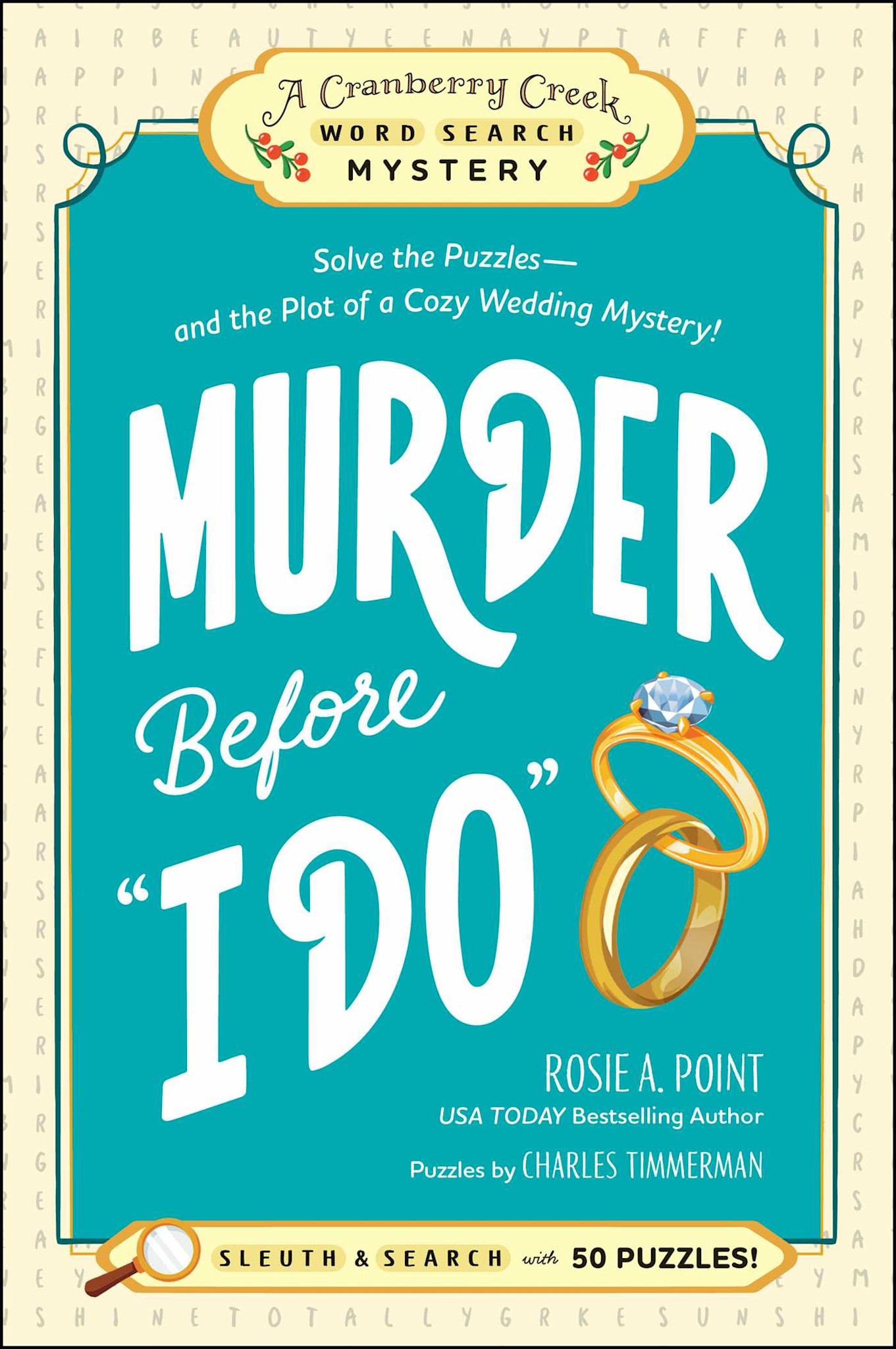 Adams Media Murder Before "I Do": Book 3: Solve the Puzzles—and the Plot of a Cozy Wedding Mystery!