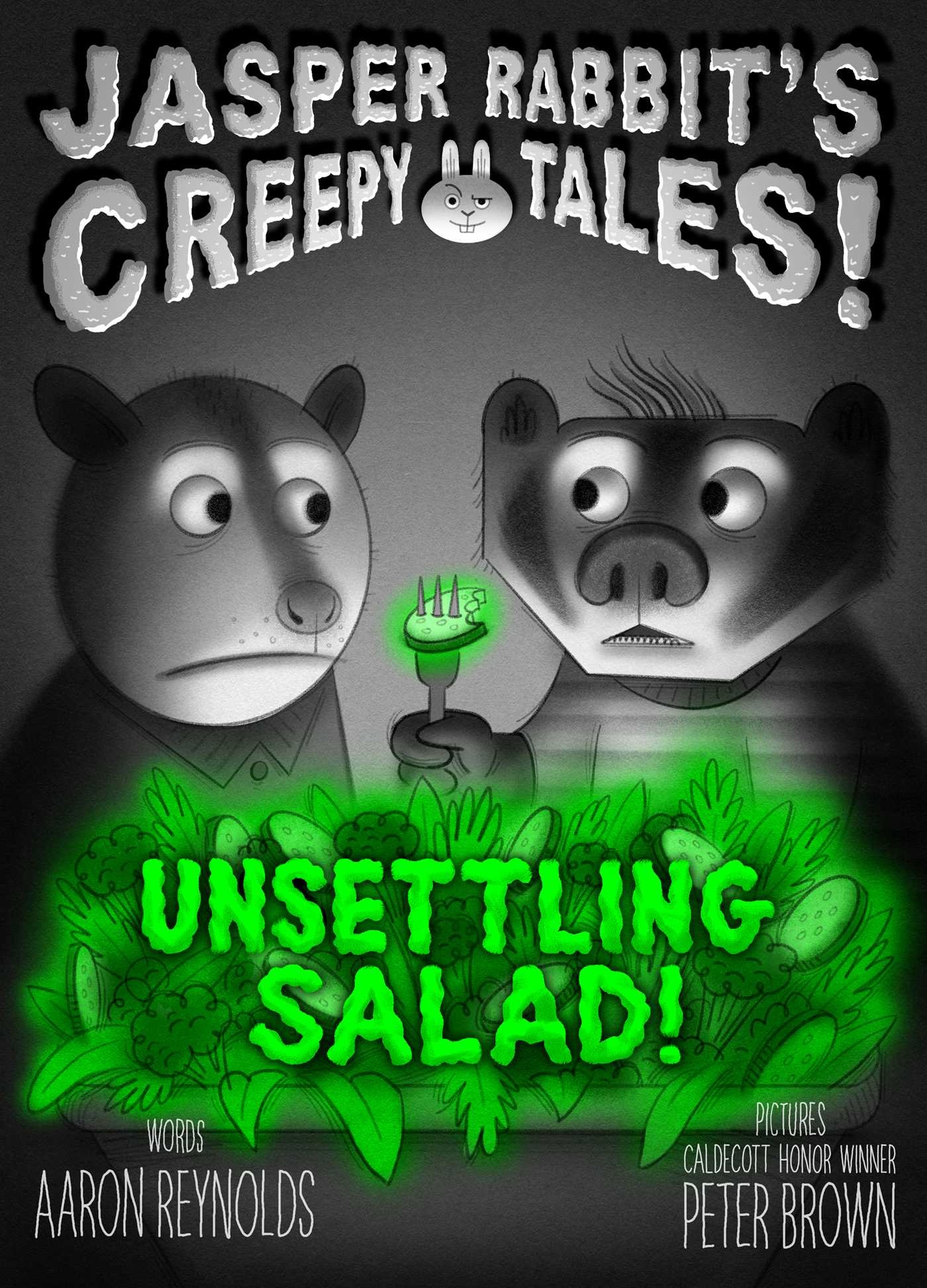 Simon & Schuster Books for Young Readers Jasper Rabbit's Creepy Tales! Unsettling Salad!