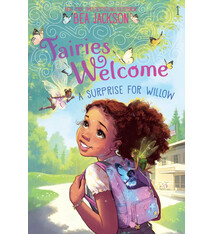 Simon Spotlight Fairies Welcome: A Surprise for Willow