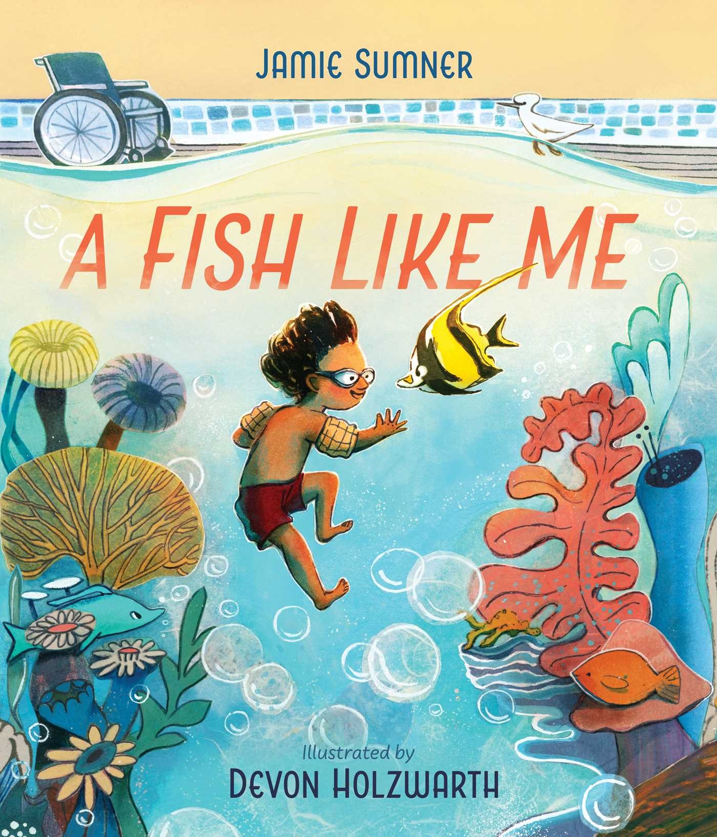 Atheneum Books for Young Readers A Fish Like Me