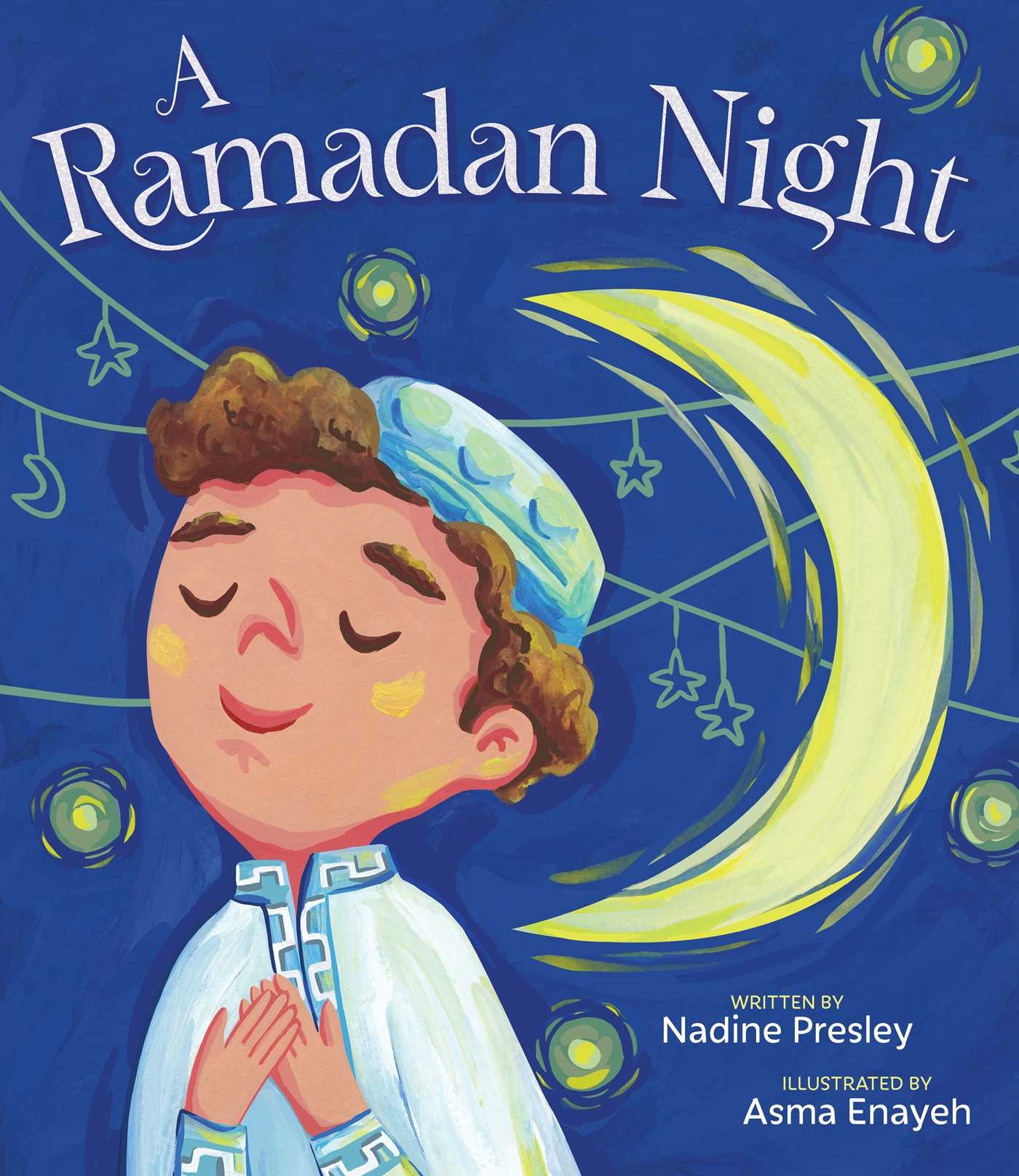 Salaam Reads / Simon & Schuster Books for Young Re A Ramadan Night