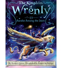 Little Simon Kingdom of Wrenly #23 Awake Among the Stars