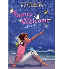 Simon Spotlight Fairies Welcome: A Wish for Lily