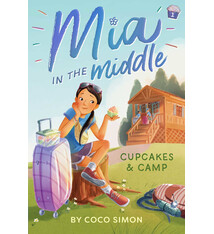 Simon Spotlight Mia in the Middle: Cupcakes & Camp