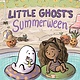 Beach Lane Books Little Ghost's Summerween